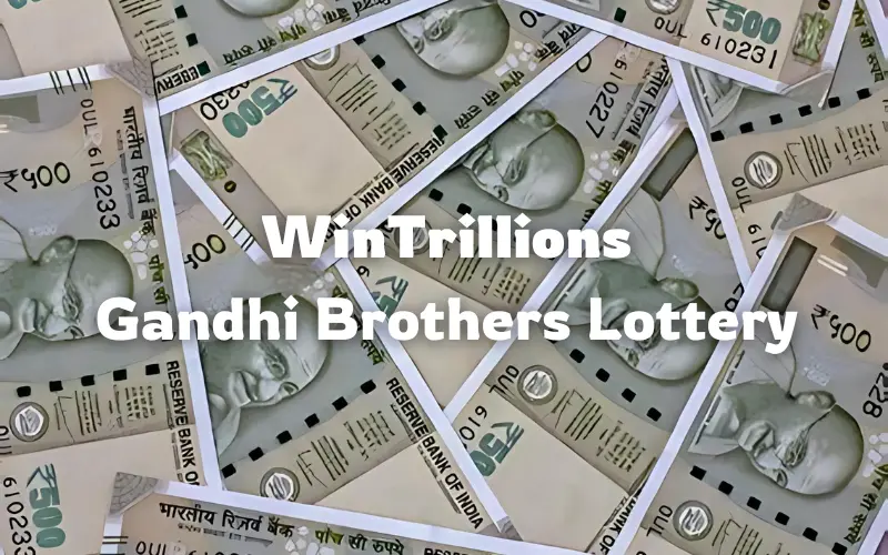 gandhi brothers lottery